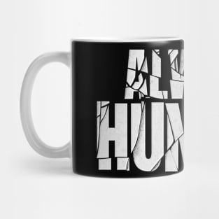 always hungry Mug